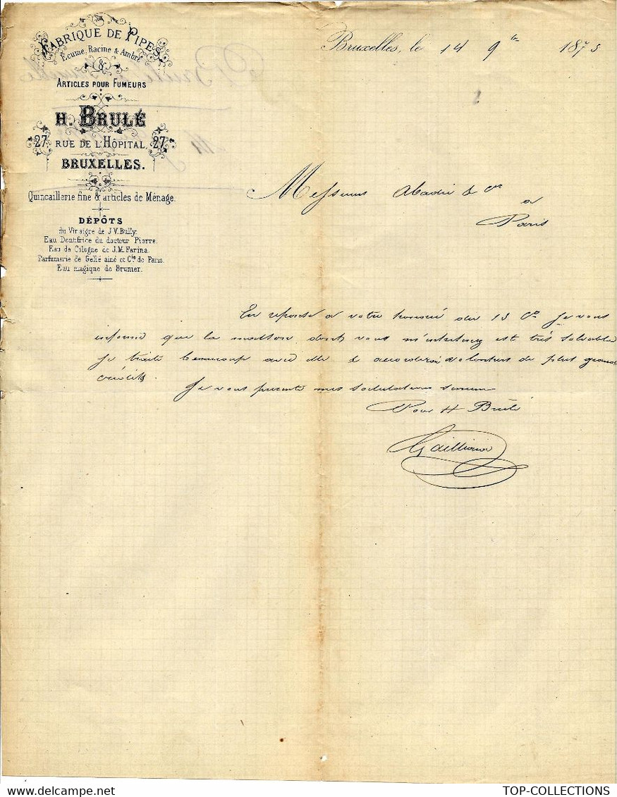 1873  TABAC FUMEURS PIPE BELLE ENTETE H.BRULE FABRIQUE DE PIPES BRUXELLES LETTRE COMM. VOIR SCANS - 1800 – 1899