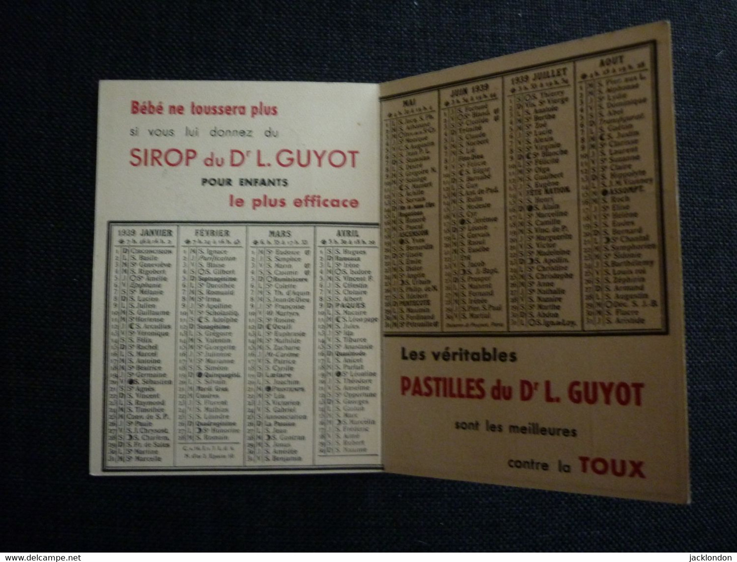 Calendrier Ancien Publicitaire  1939  Sirop Et Pastilles Du Dr Guyot - Petit Format : 1921-40