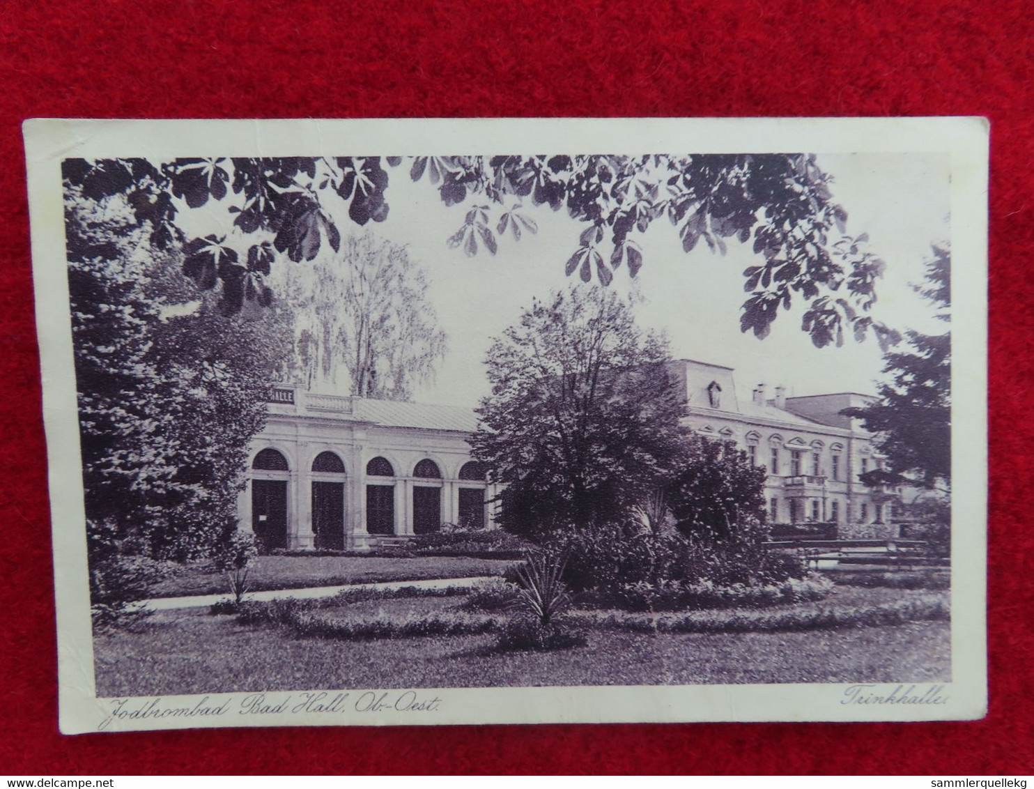 AK: Jodbrombad Bad Hall, Gelaufen 4. VI. 1931 Ohne Marke (Nr. 197) - Bad Hall