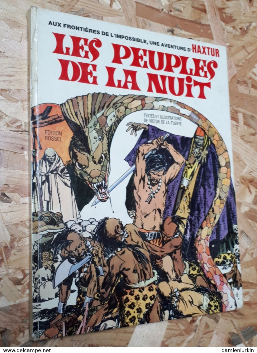 HAXTUR LES PEUPLES DE LA NUIT 1972 VICTOR DE LA FUENTE COLLECTION ROSSEL 48 PAGES COINS COUVERTURE ABIMéS BON ETAT GENER - Colecciones Completas