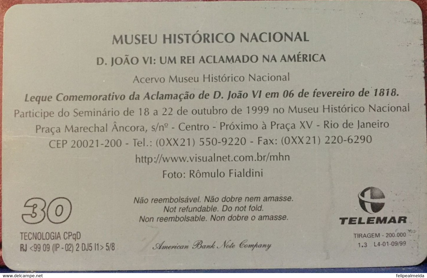 Phone Card Produced By Telebras In 1999 - Series Historic Centers - Photo Of The Building Of The National Historic Museu - Cultural