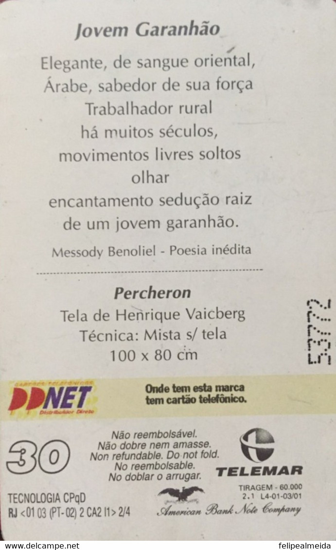 Phone Card Produced By Telemar In 2001 - Painting Percheron - Painter Henriquei Vaicberg - Poem Jovem Stallion - Poet Me - Painting