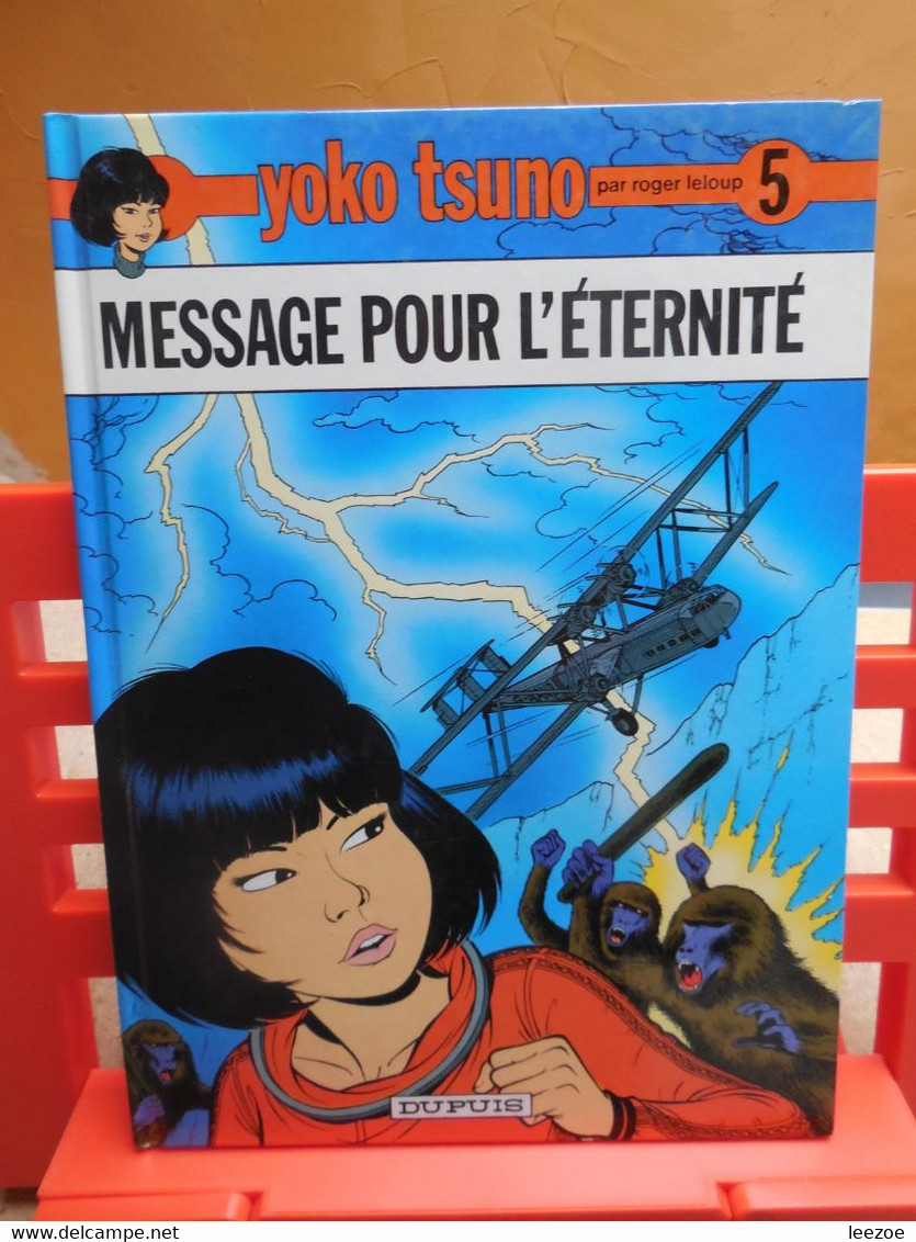 BD YOKO TSUNO MESSAGE POUR L'ETERNITE....3D.02.22 - Yoko Tsuno