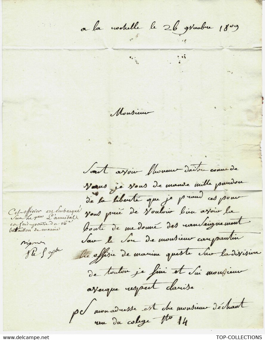 1809 MARINE LA ROCHELLE LETTRE SIGNEE RENSEIGNEMENT SUR UN OFFICIER => TOULON COMMISSAIRE DE LA MARINE - Documents Historiques