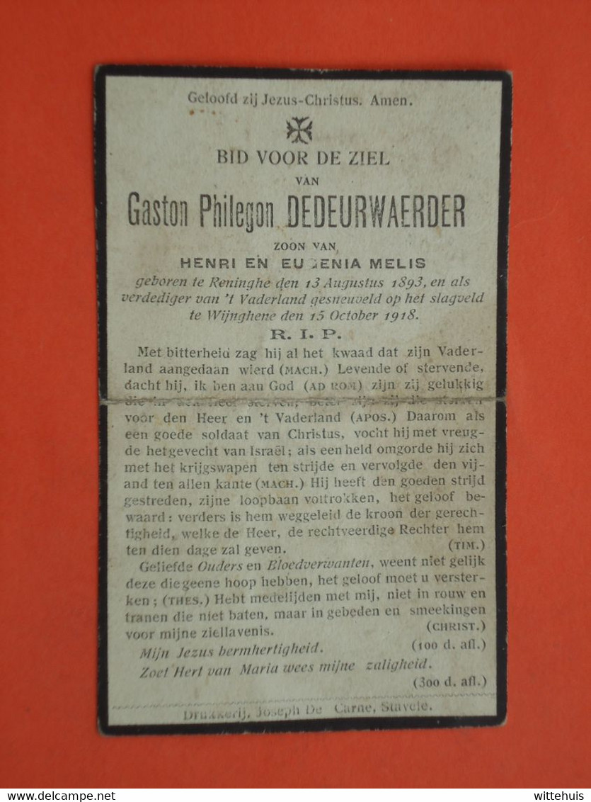 Oorlogsslachtoffer Gaston Dedeurwaerder Geboren Te Reninghe 1893 Gesneuveld Te Wijnghene 1918  (2scans) - Godsdienst & Esoterisme