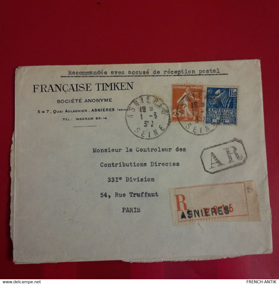 LETTRE RECOMMANDE ASNIERES POUR PARIS AVEC AR TIMBRE SEMEUSE ET EXPOSITION COLONIALE 1931 - Storia Postale