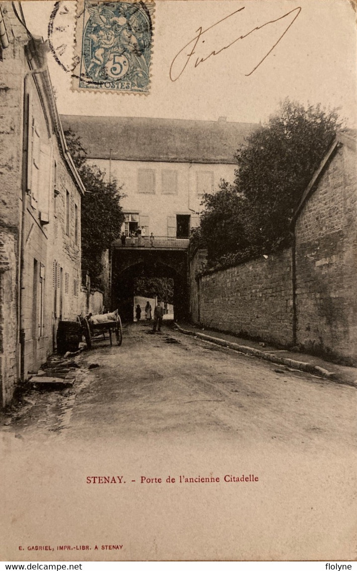 Stenay - Rue Et Porte De L’ancienne Citadelle - Stenay
