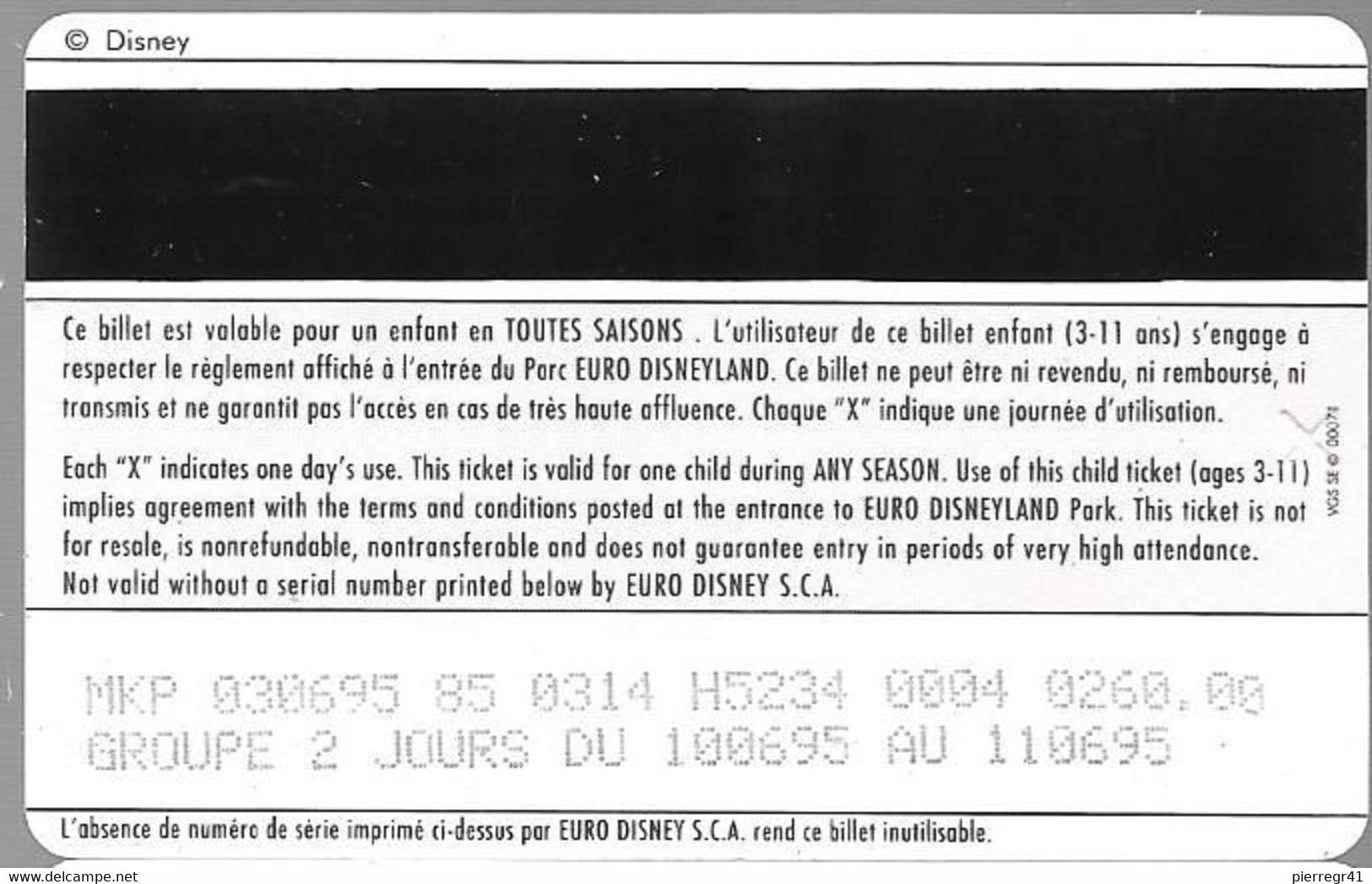 PASS-EURODISNEYLAND-POLOCHON-EuroDisneyland-V°VGS 00071--V°Groupe 2 Jours 10/06/95--TBE-RARE - Disney-Pässe