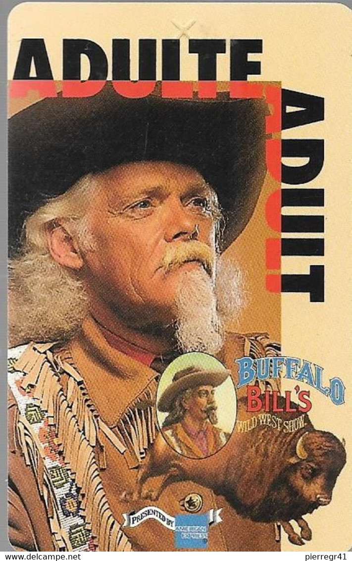 PASS-n-DISNEY-DISNEYLAND PARIS-SPEC-BUFFALO BILL-ADULTE-V°Gros LOG-SPEOS S 029519-Vertical A Droite-TBE - Toegangsticket Disney