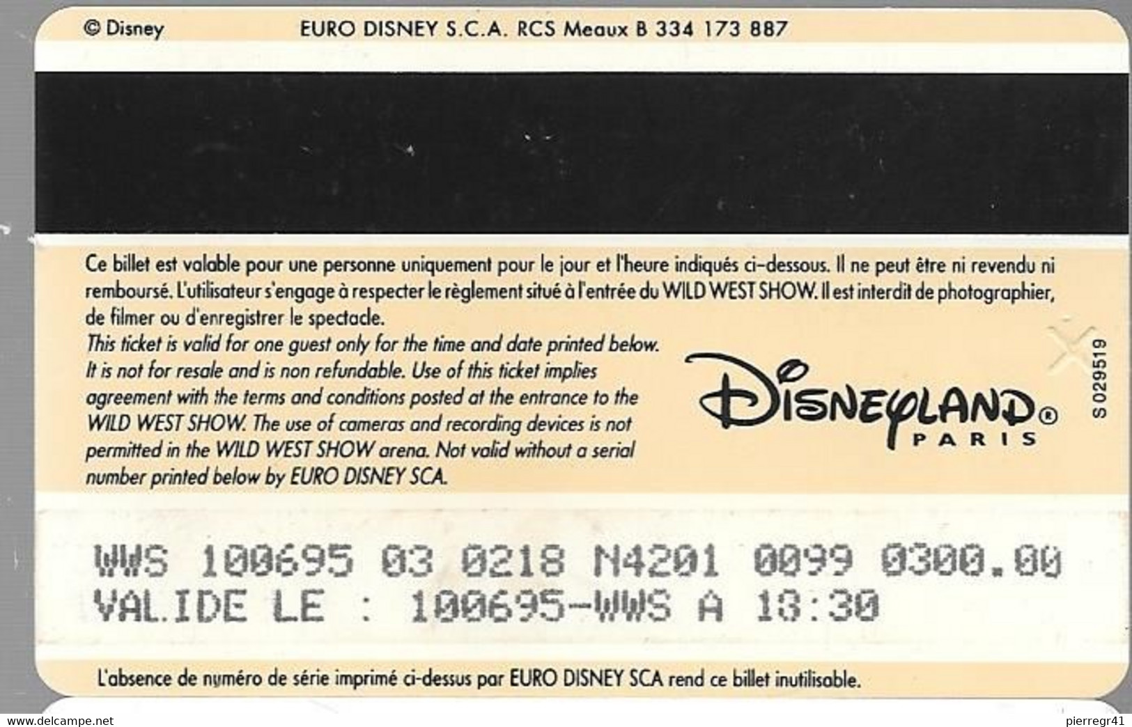 PASS-n-DISNEY-DISNEYLAND PARIS-SPEC-BUFFALO BILL-ADULTE-V°Gros LOG-SPEOS S 029519-Vertical A Droite-TBE - Passaporti  Disney