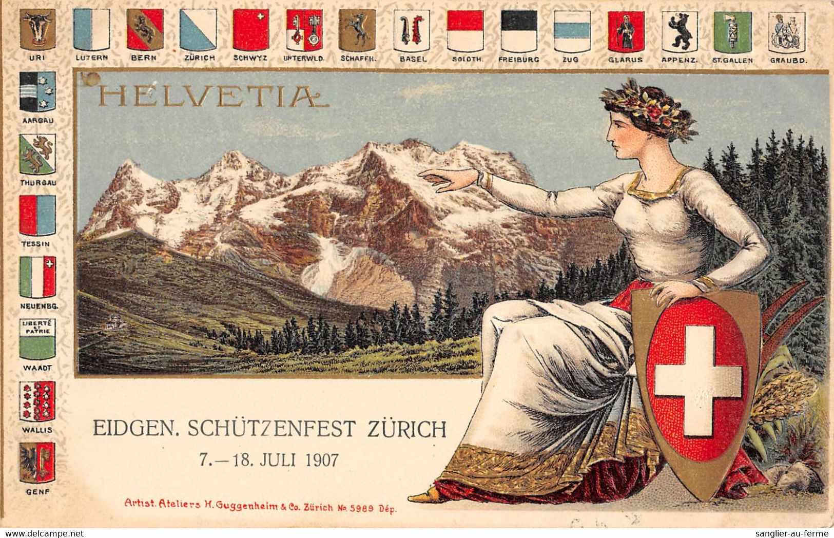 CPA SUISSE HELVETIA EIDGEN SCHUTZENFEST ZURICH 1907 - Zürich