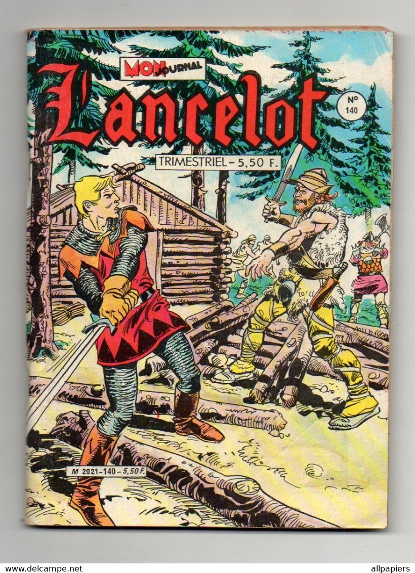 Lancelot N°140 L'aigle Et La Proie - L'épée De Feu...éditions Mon Journal De 1984 - Mon Journal