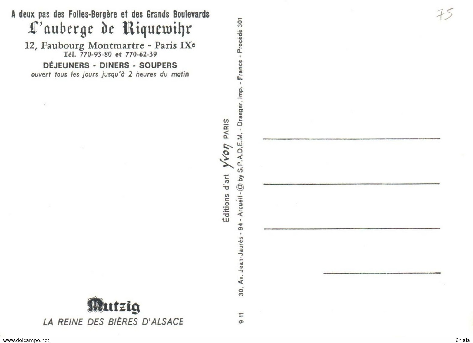 9352 PARIS  Auberge De RIQUEWIHR 12 Faubourg Montmartre Paris IXe MUTZIG Bière D'Alsace   ( Recto-verso) 75 Paris - Cafés, Hotels, Restaurants