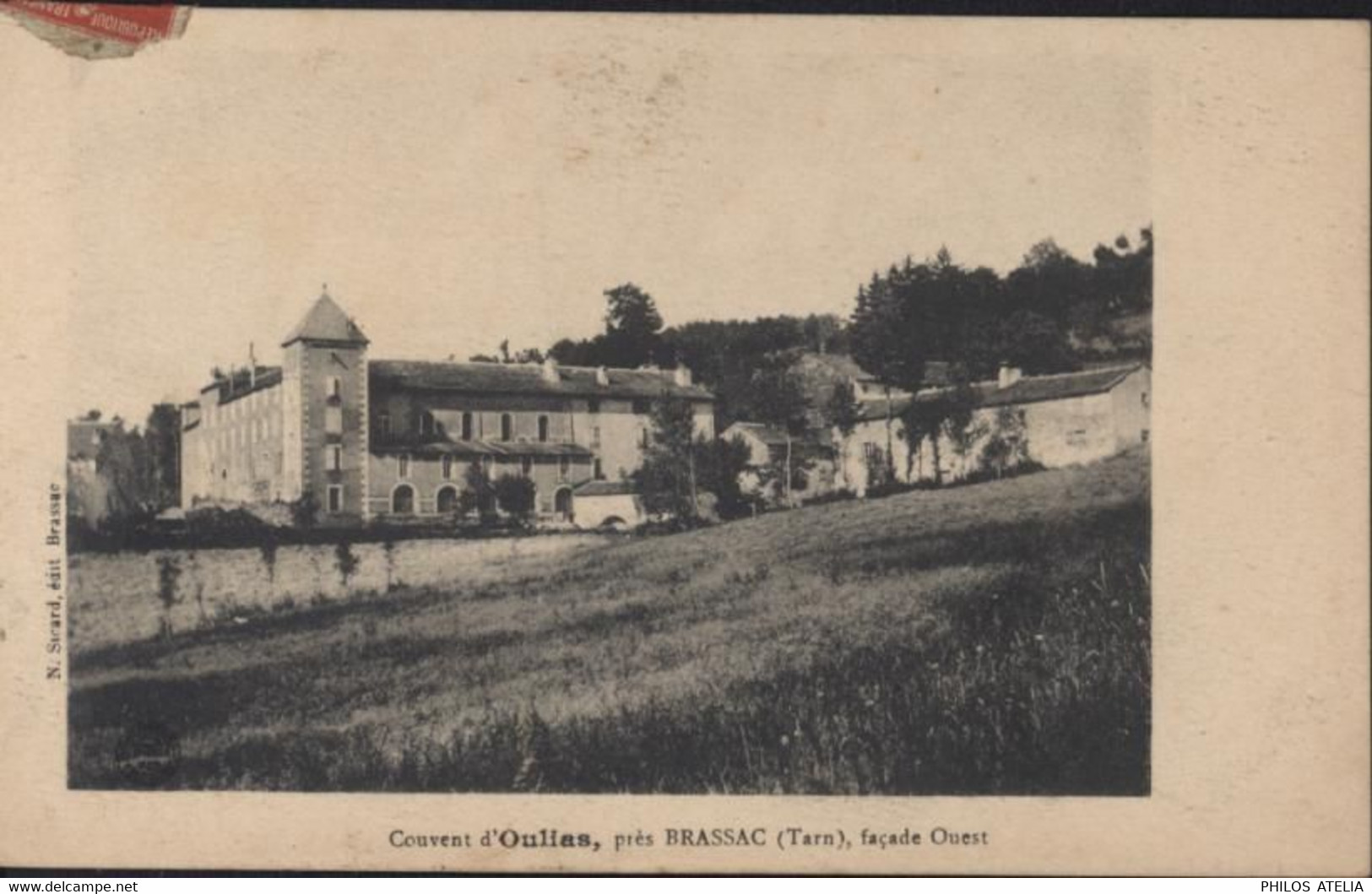 CPA CP Couvent D'Oulias Près De Brassac Tarn 81 Façade Ouest YT 138 Défectueux Collé à Cheval 1915 - Brassac
