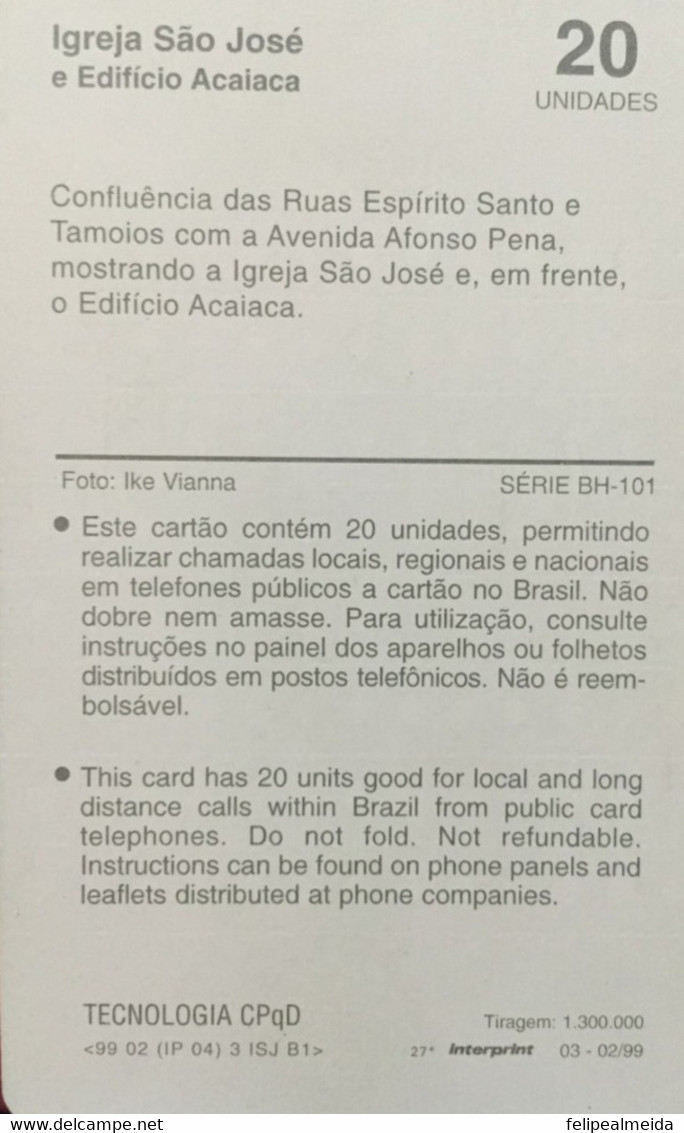 Phone Card Manufactured By Telemig In 2001 - BH-101 Series - São José Church And Acaiaca Building -Belo Horizonte - Mina - Paisajes