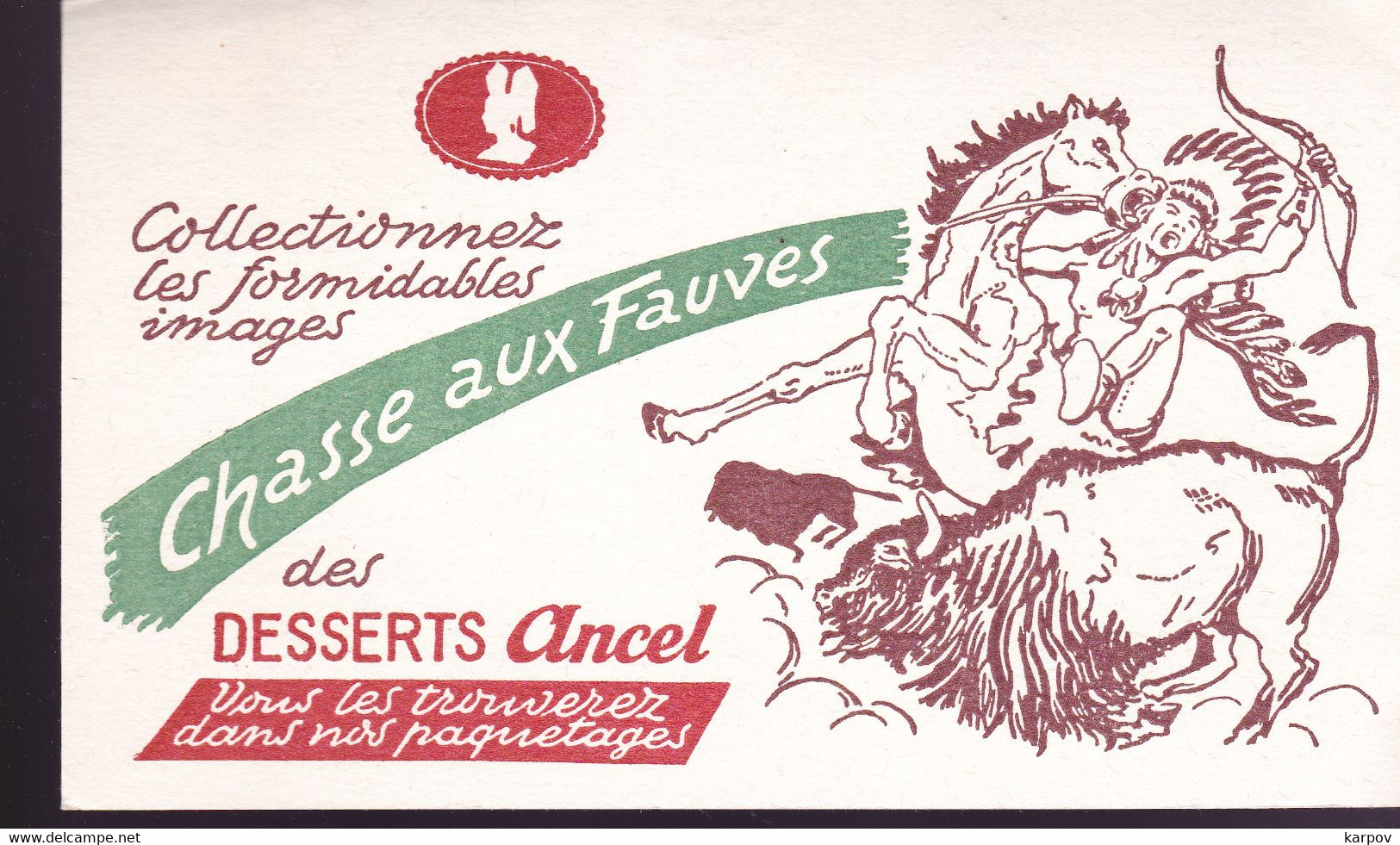 BUVARDS -  DESSERT ANCEL - CHASSE AUX FAUVES - Zuivel