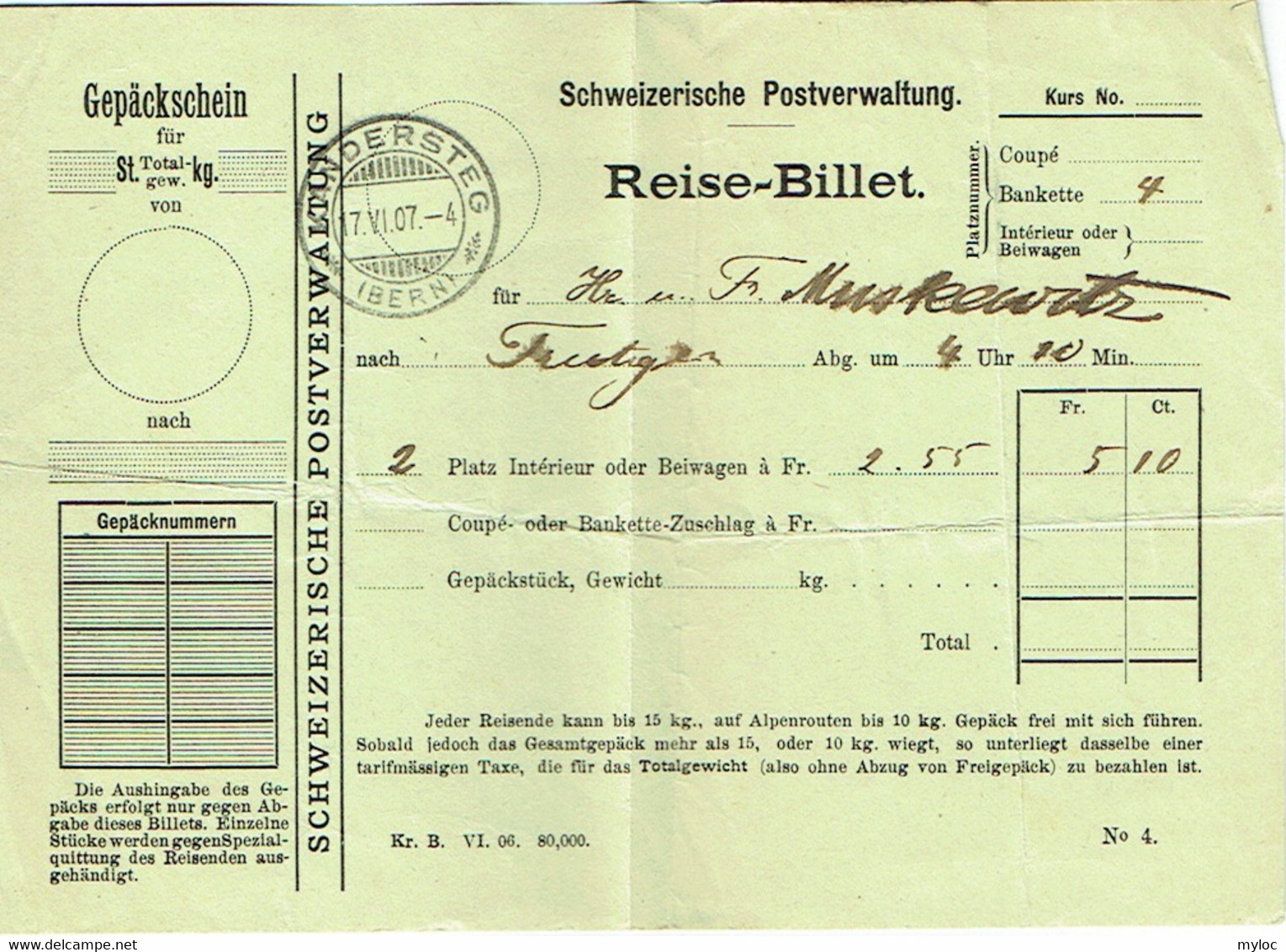 Reise-Billet. Suisse. Schweizerische Postverwaltung. Bern 1907. - Europe