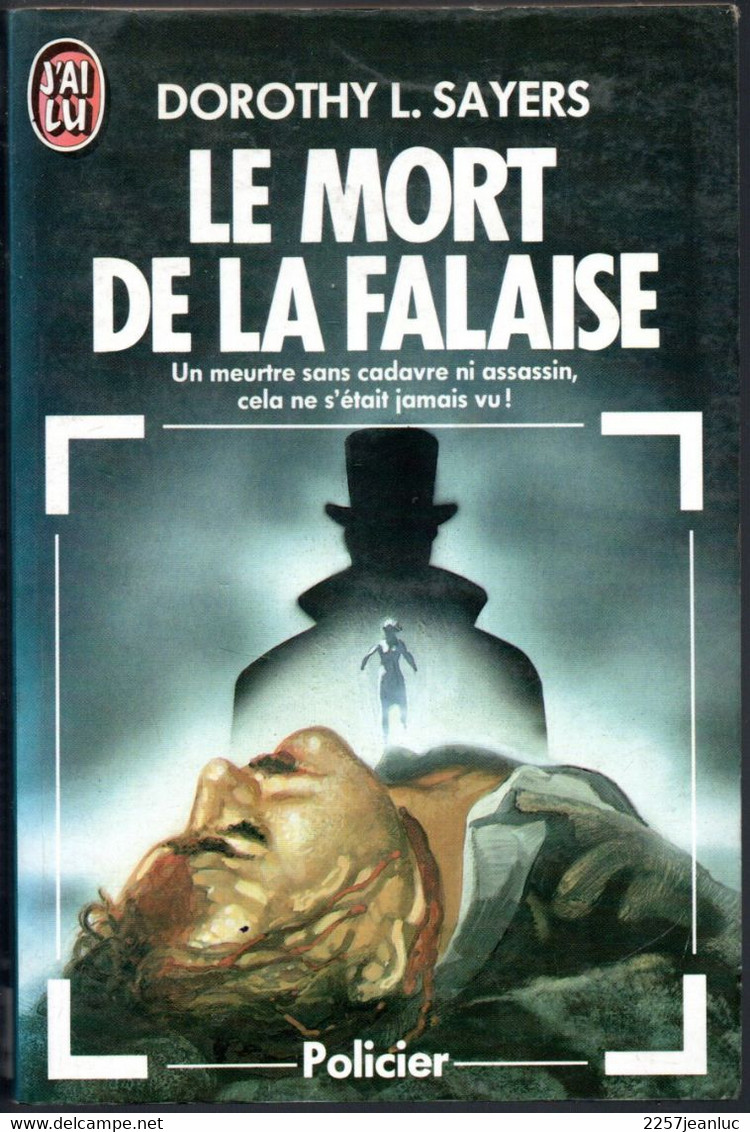 Roman Policier 1889 - De Dorothy L.Sayers Le Mort De La Falaise Editions J'ai Lu De 1969 - J'ai Lu