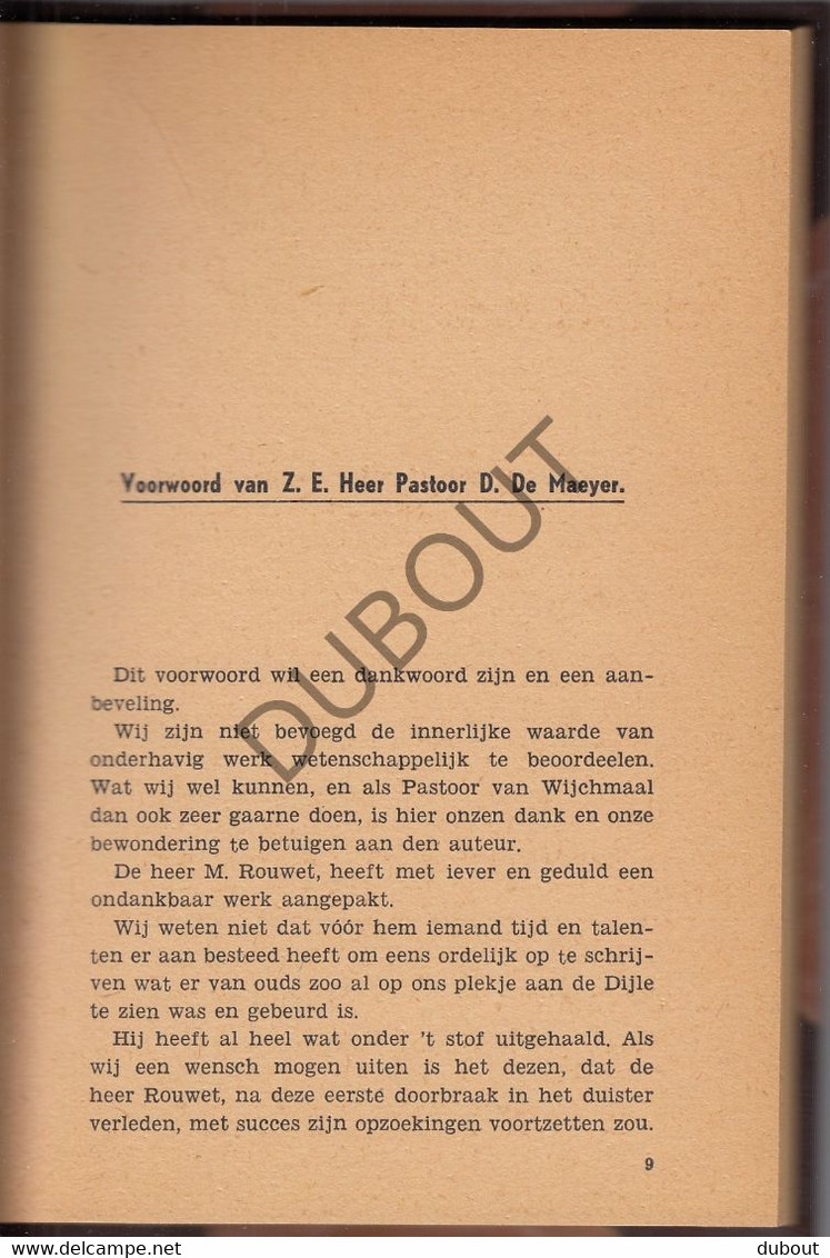 WIJCHMAAL - Geschiedenis Van Wijchmaal Van 1200 Tot Nu - M. Rouwet, Druk Jacobs , Park Heverlee, 1946  (V895) - Antiguos