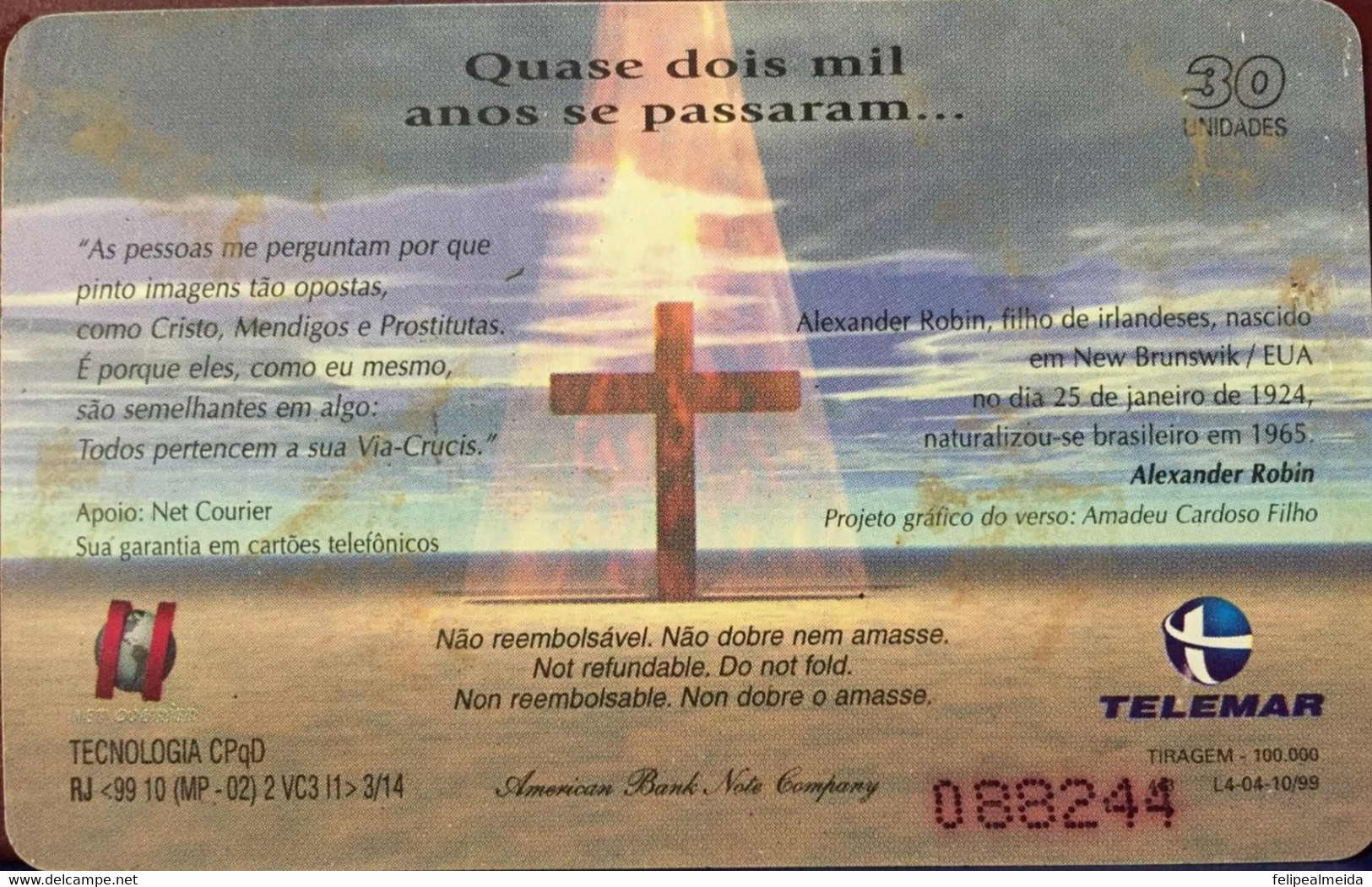 Phone Card Manufactured By Telemar In 1999 - Image With Part Of The Sacred Way - Part 3 Jesus Falls For The First Time - Peinture