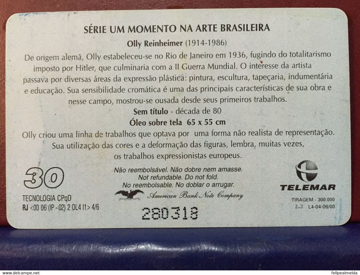 Phone Card Manufactured By Telemar In 2000 - Series A Moment In Brazilian Art - Artist Olly Reinheimer - Schilderijen