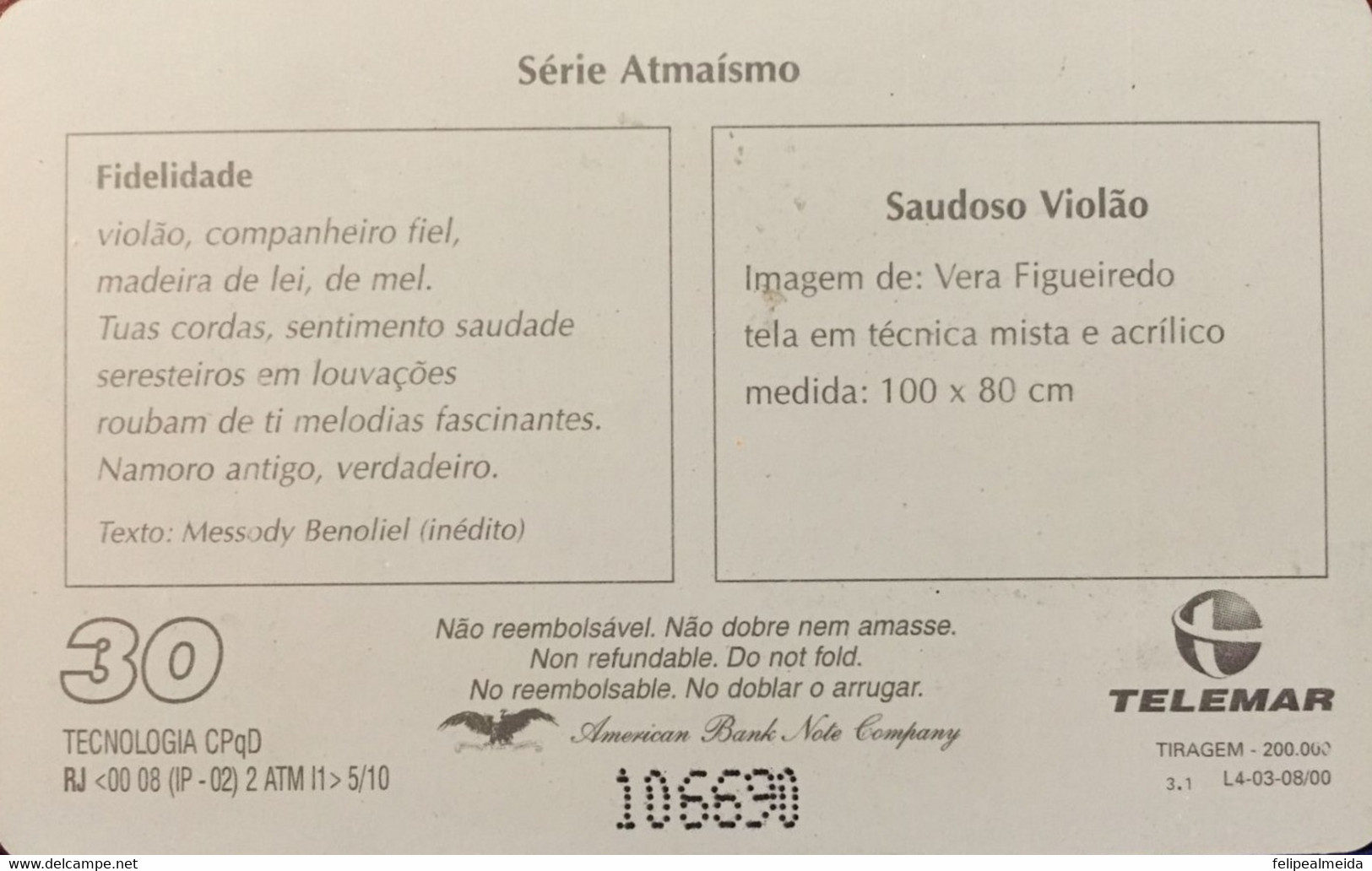 Phone Card Manufactured By Telemar In 2000 - Series Atmaismo - Painting Saudoso Violão - Painter Vera Figueiredo - Schilderijen