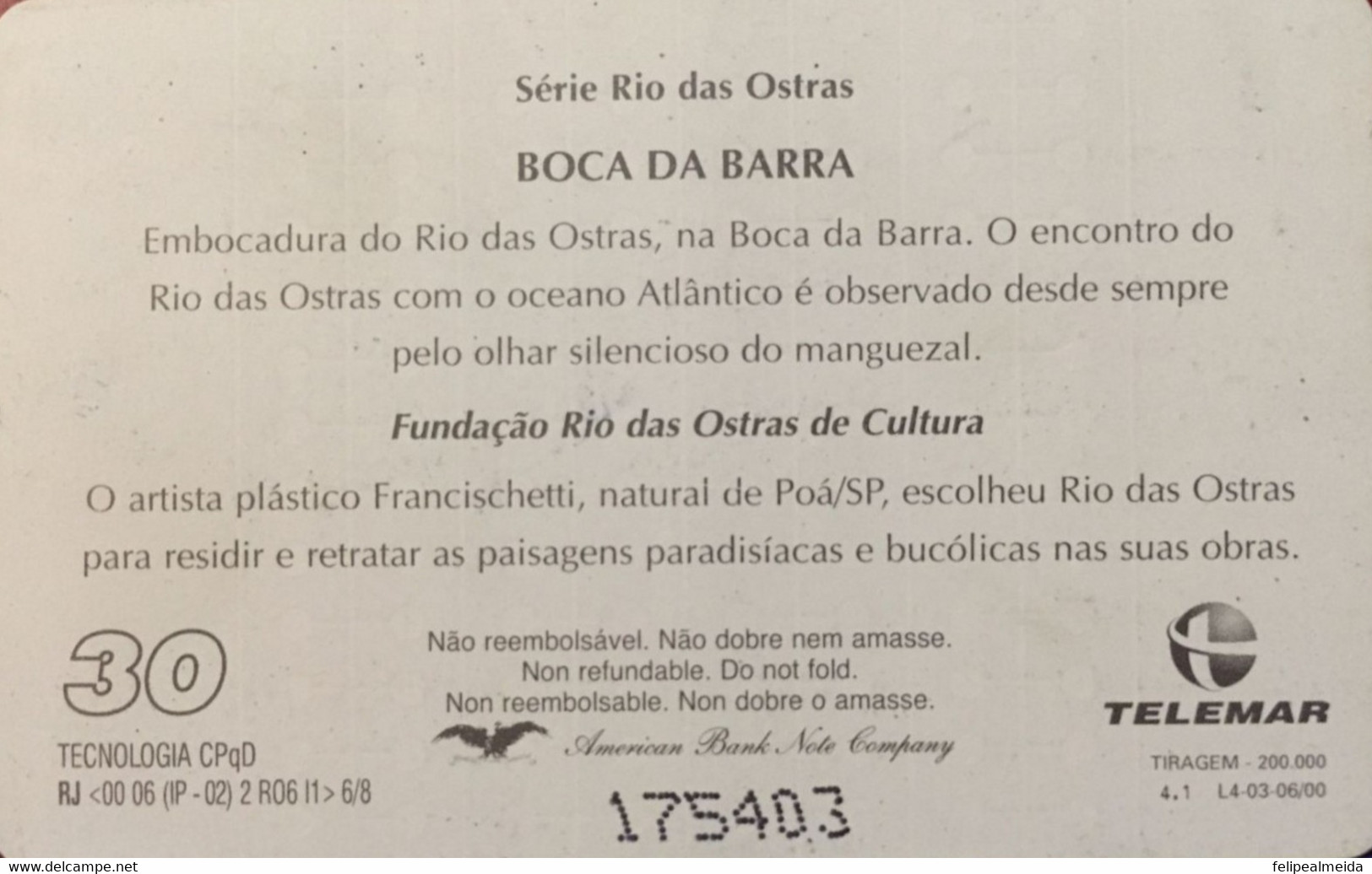 Phone Card Manufactured By Telemar In 2000 - Series Rio Das Ostras - Painting Boca Da Barra - Artist Francischett - Pittura