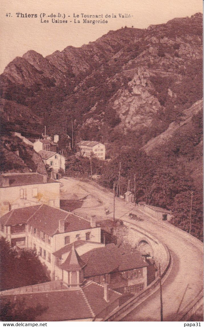 THIERS  Le Tournant De La Vallée  - Les Usines - La Margeride - Thiers