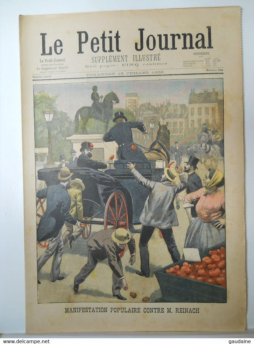 LE PETIT JOURNAL N° 504 - 15 JUILLET 1900 - MANIF CONTRE M. REINACH - EXPOSITION 1900 PAVILLON DE L'EGYPTE - CHINE - Le Petit Journal