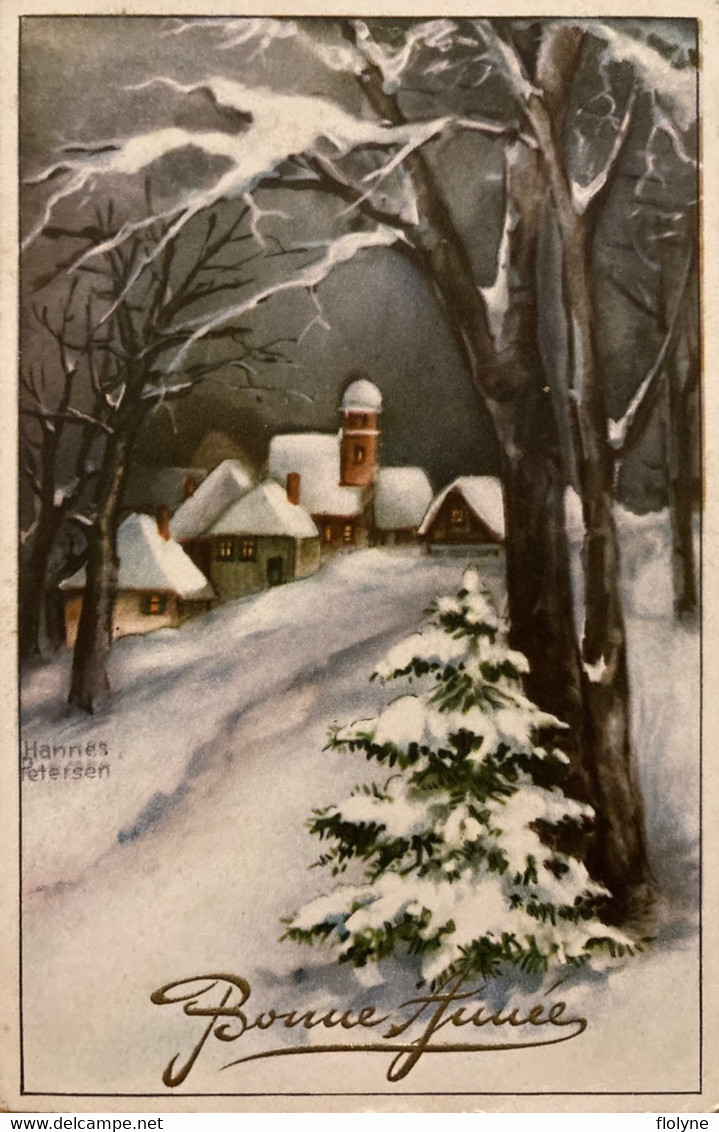 Hannes PETERSEN - Cpa Illustrateur - Bonne Année - Paysage Village En Hiver , Sous La Neige - Petersen, Hannes