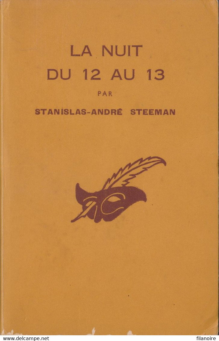 Stanislas-André STEEMAN La Nuit Du 12 Au 13 Le Masque N°95 (12/1952, EO De La Nouvelle Version Du Roman) - Le Masque