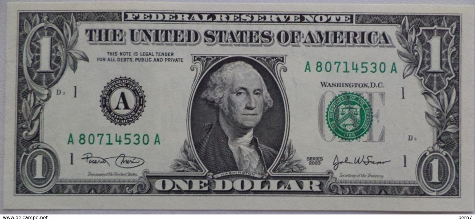 USA - United States Of America - 1 Dollar Bill  2003 "A" BOSTON -  UNC - Federal Reserve (1928-...)