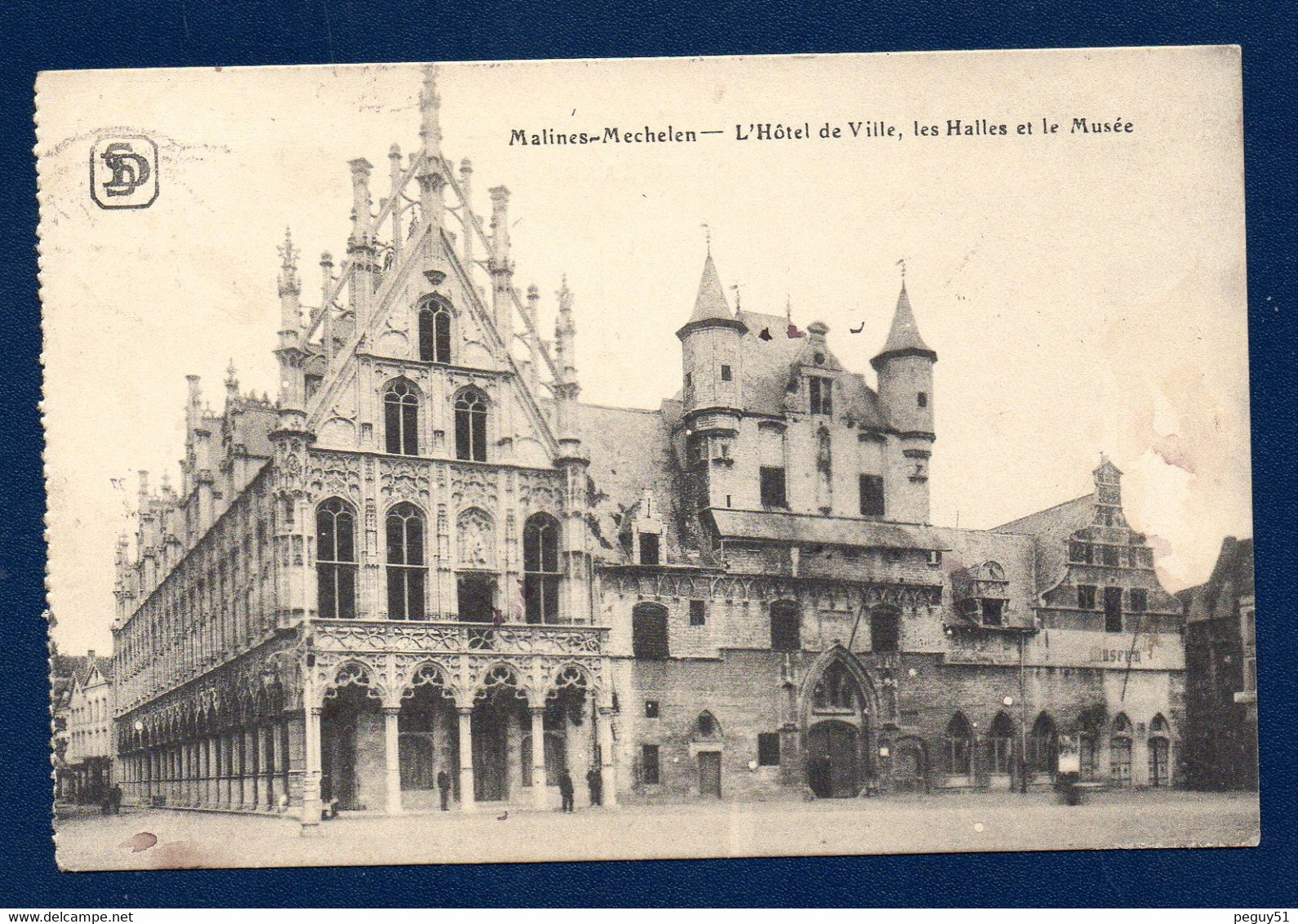 Malines. L' Hôtel De Ville ( Palais Grand Conseil, Beffroi, Halle Aux Draps). Musée. 1923 - Malines