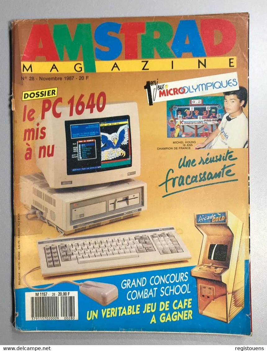 Amstrad Magazine N° 28 : Le Pc 1640 Mis À Nu - Informatique