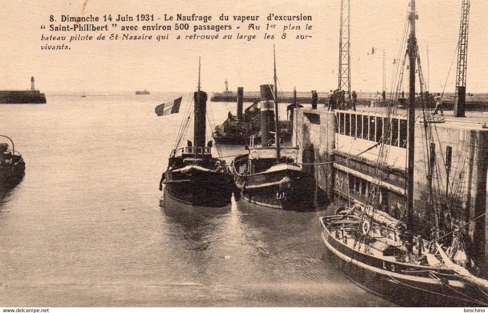 Naufrage Du Vapeur D'excursion "Saint Philibert" 14 Juin 1931 - Bateau Pilote De Saint Nazaire ... - Autres & Non Classés