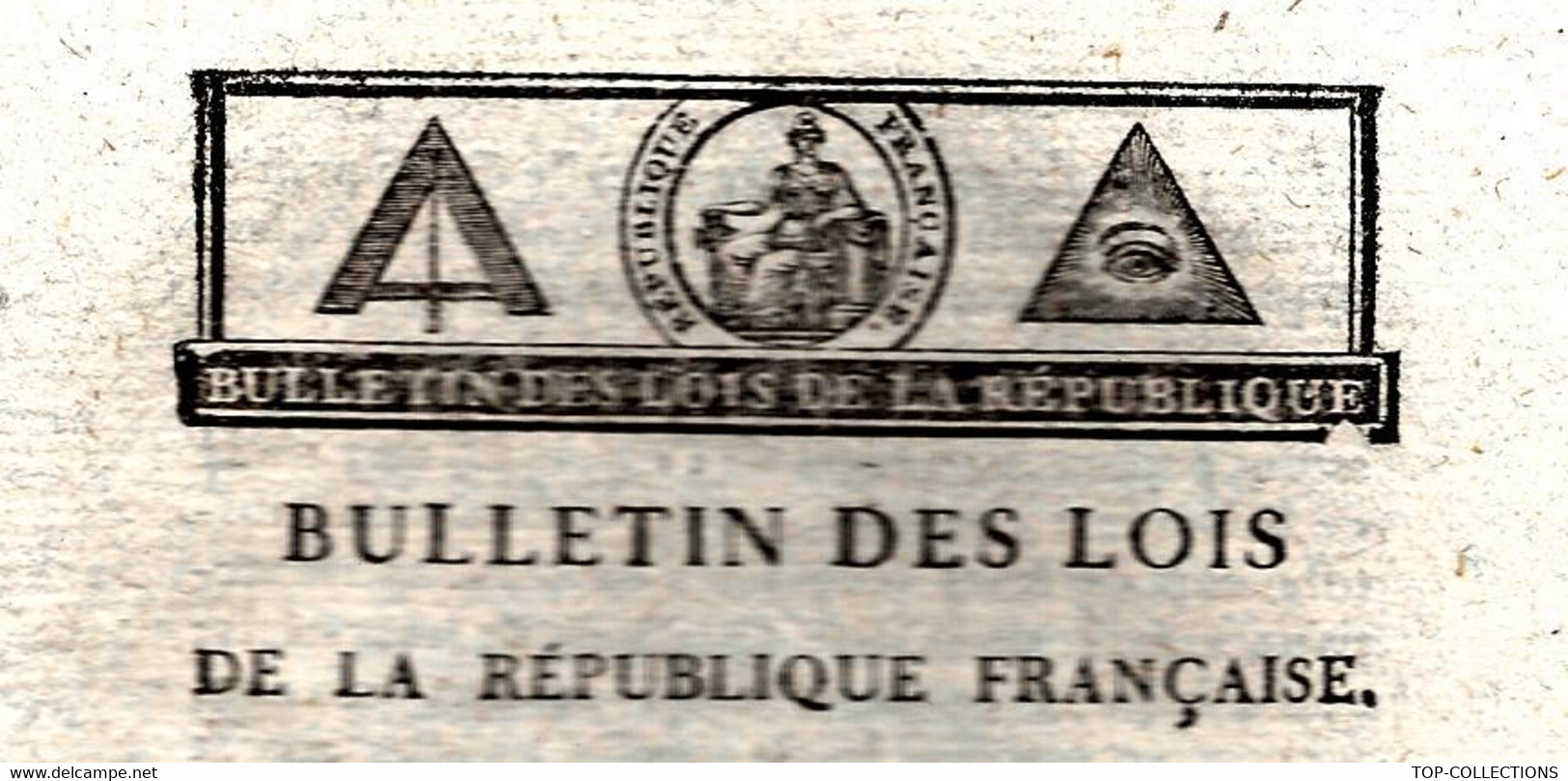1795 LOI DE LA REPUBLIQUE FRANCAISE 2 Sign. « DUMONT » ET « CHAUBE » SYMBOLE Maçonnique  PARIS Imprimé à Paris Origina - Decrees & Laws