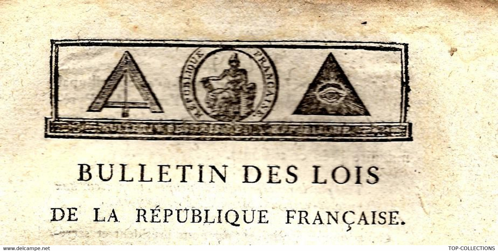 1794 LOI DE LA REPUBLIQUE FRANCAISE PARIS Avec 2 Sign. Symbole Maçonnique Imprimerie Paris - Gesetze & Erlasse