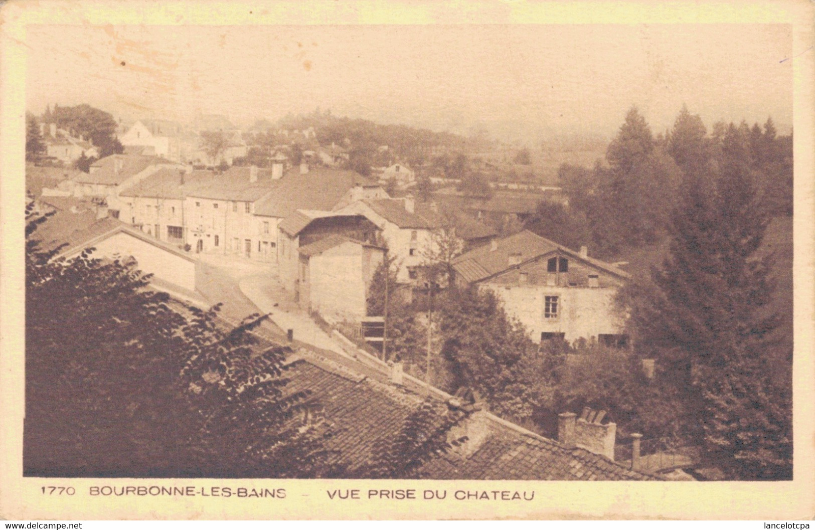 52 - BOURBONNE LES BAINS / VUE PRISE DU CHATEAU - Bourbonne Les Bains