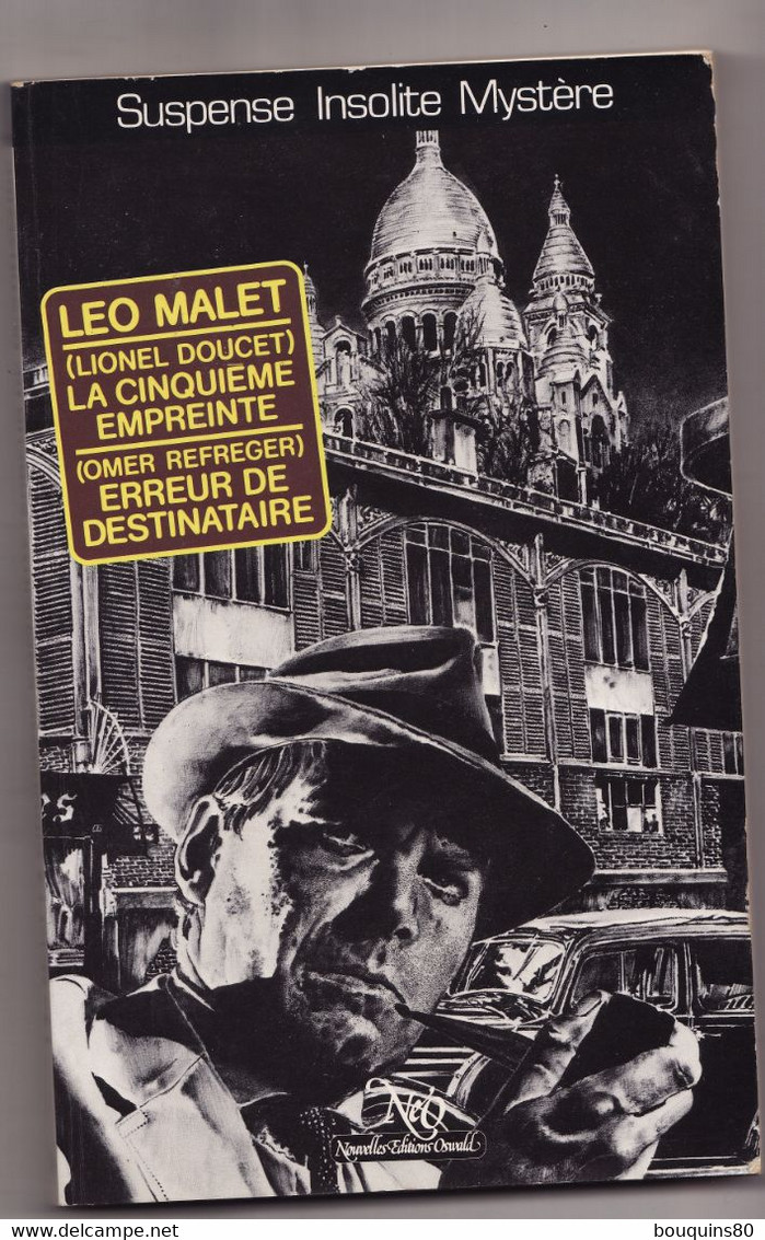 LA CINQUIEME EMPREINTE Et ERREUR DE DESTINATAIRE De LEO MALET 1982 Collection NEO - Leo Malet