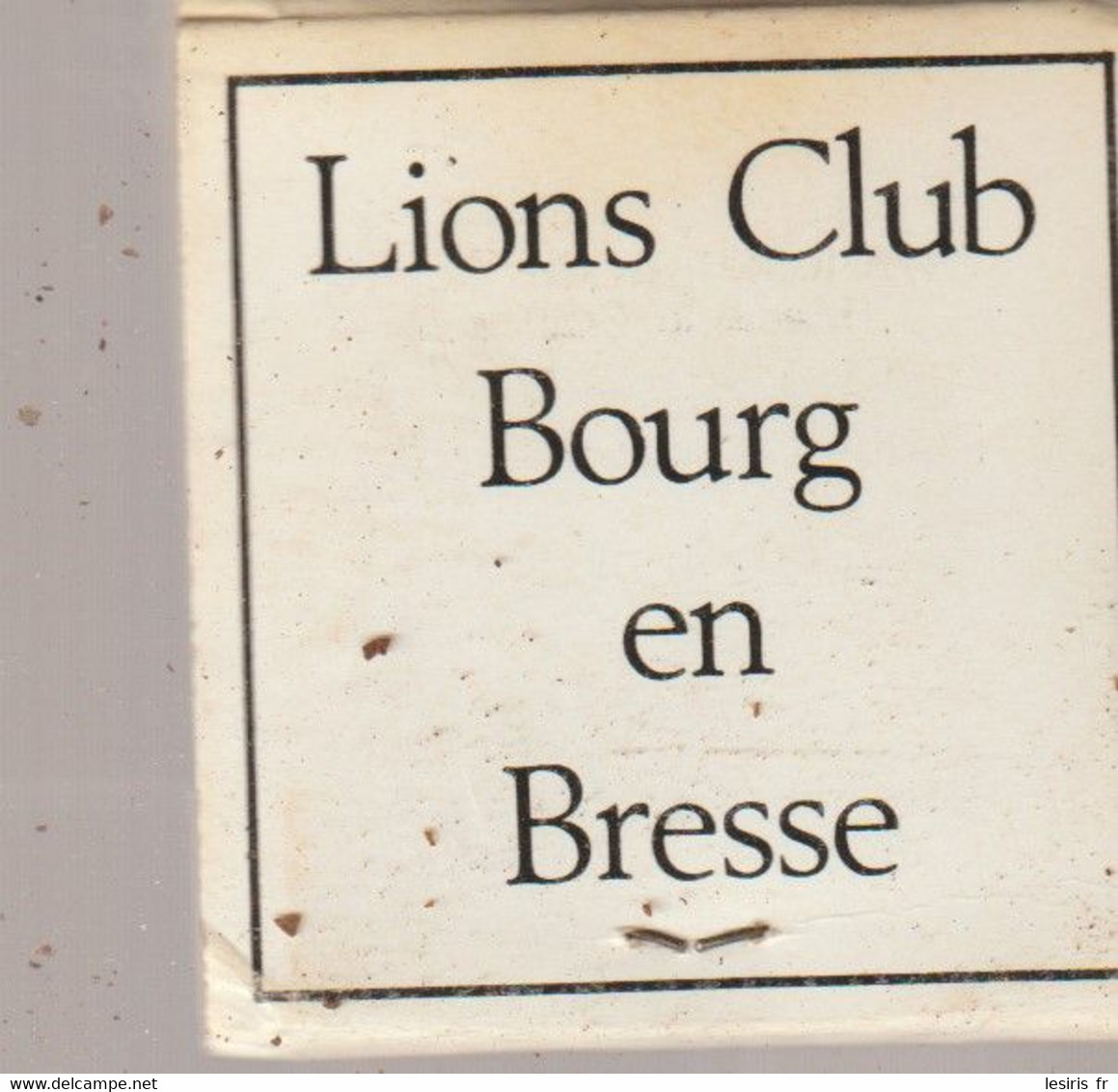 POCHETTE D'ALLUMETTES - LIONS INTERNATIONAL - BOURG EN BRESSE - Boites D'allumettes