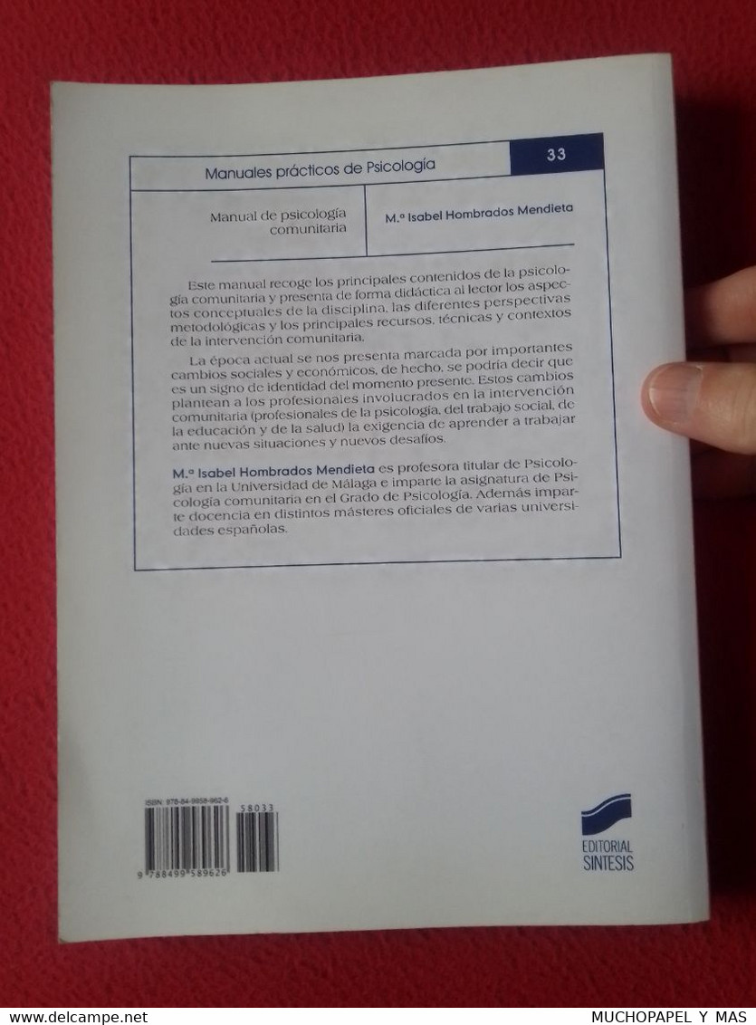 LIBRO MANUAL DE PSICOLOGÍA COMUNITARIA Mª ISABEL HOMBRADOS MENDIETA EDITORIAL SÍNTESIS 2013 VER FOTOS, PRINTED IN SPAIN. - Filosofie & Psychologie