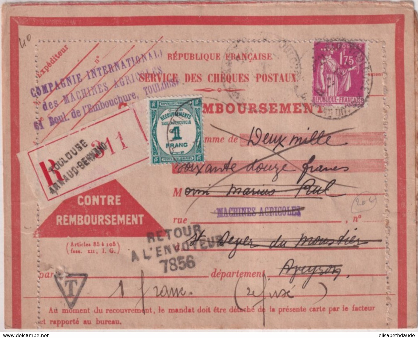 1932 - PAIX PERFORE (PERFIN) + TAXE ! Sur CARTE-LETTRE RECO REMBOURSEMENT De TOULOUSE => AVEYRON "REFUSE" => RETOUR - Altri & Non Classificati