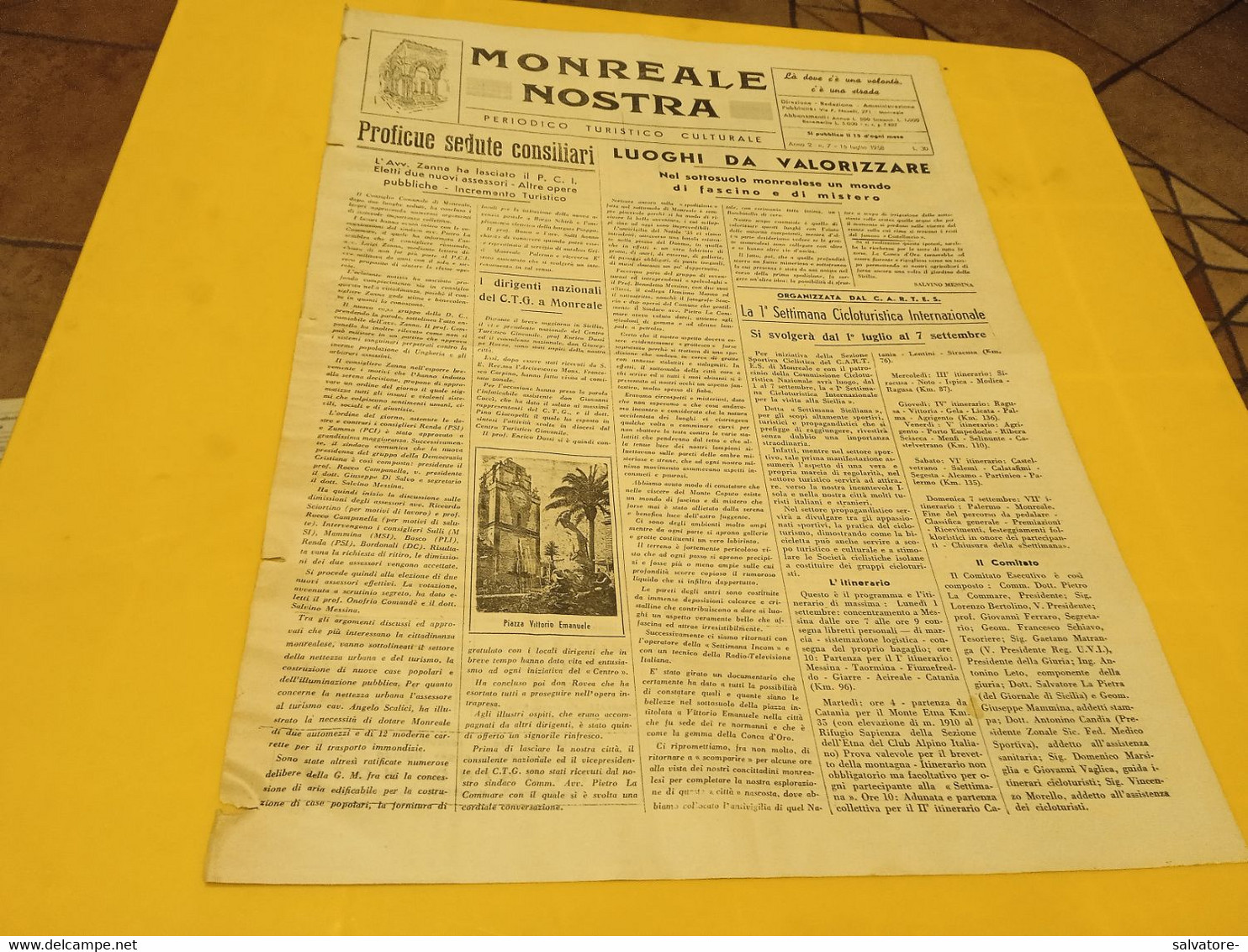 MONREALE NOSTRA- PERIODICO TURISTICO CULTURALE ANNO 2 NUMERO 7- 15 LUGLIO 1958 - First Editions