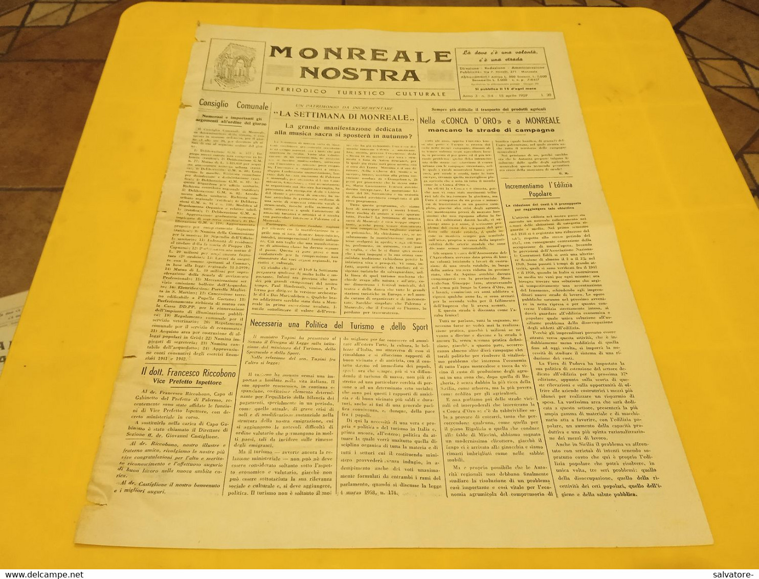 MONREALE NOSTRA- PERIODICO TURISTICO CULTURALE ANNO 3 NUMERO 3- 15 APRILE 1959 - Premières éditions