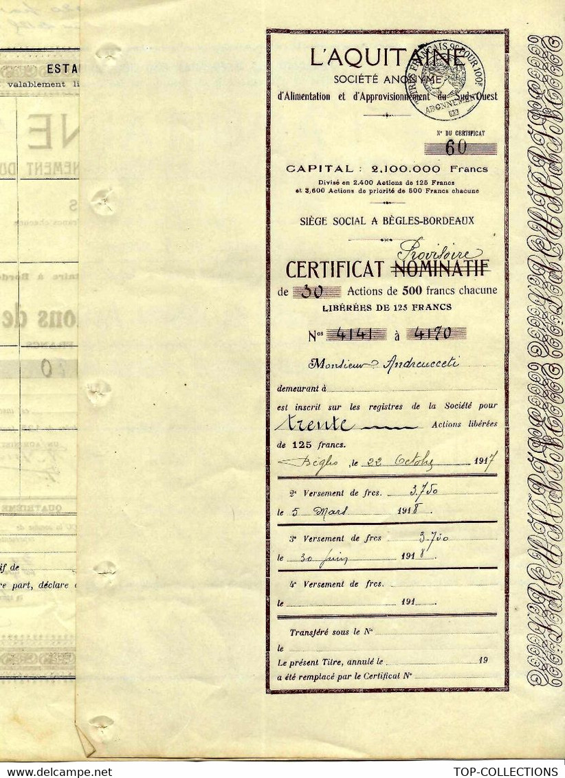 1918 TITRE NOMINATIF L AQUITAINE ALIMENTATION APPROVISONNEMENT SUD OUEST Bègles Bordeaux  Mr Andreucceti RARE B.E. - Landbouw