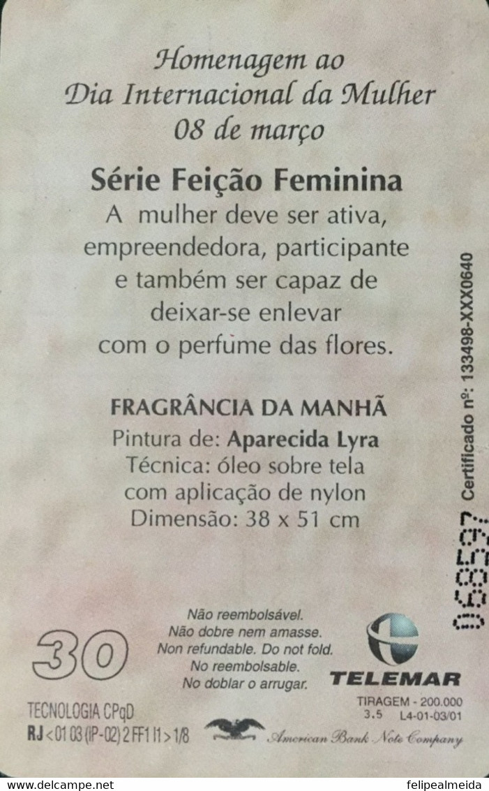 Phone Car Manufactured By Telemar In 2001 - Series Female Feature - Painting Fragança Da Manha - Painter Aparecida Lyra - Peinture