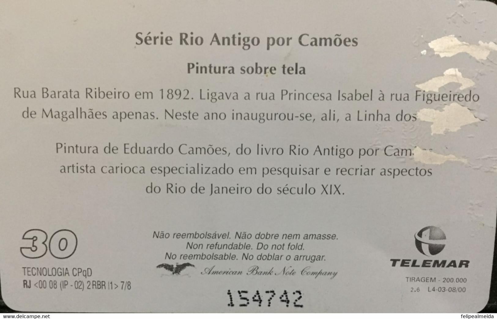 Phone Card Manufactured By Telebras In 2000 - Series Rio Antigo By Camões - Painting Rua Barata Ribeiro In 1892 By Paint - Painting