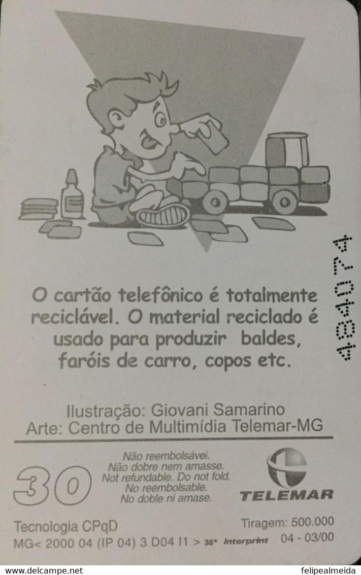 Phone Card Manufactured By Telemar In 2001 - Did You Know Inform About The Recycling Of Telephone Cards And Their Use To - Kultur