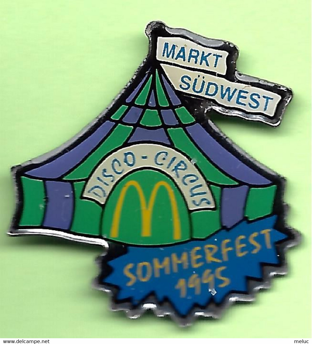 Pin's Mac Do McDonald's Markt Südwest Disco-Circus Sommerfest 1995 - 3A19 - McDonald's