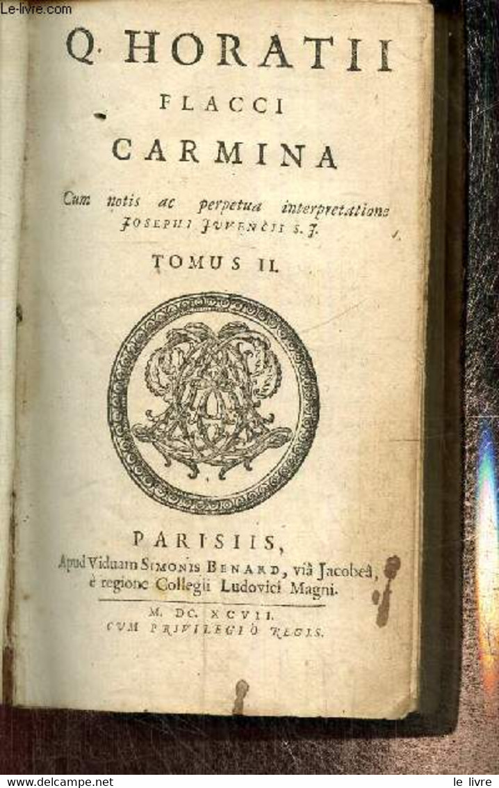 Carmina, Tomus II - Q. Horatii Flacci - 1697 - Jusque 1700